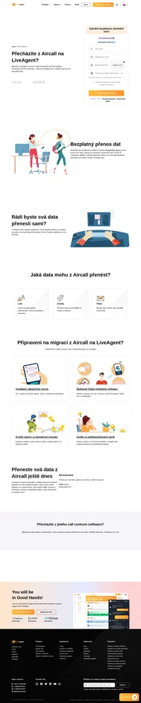 Hodláte přejít z Aircall na jiné řešení? Prozkoumejte LiveAgent a uvidíte jeho výhody. Začněte bezplatnou zkušební verzí ještě dnes.