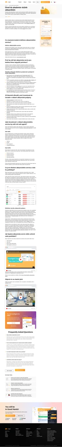 Všichni, kdo se zabývají službami zákazníkům, mohou mít z interní akademie prospěch a využít ji jako užitečný zdroj bezplatných školení.